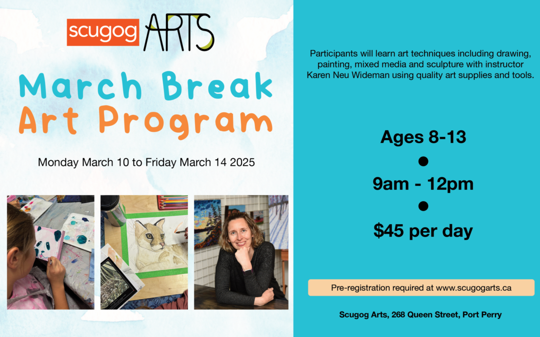 March Break 2025 Art Programs at Scugog Arts